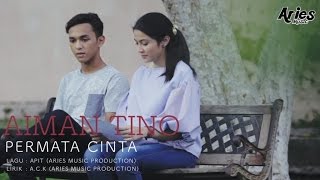 Aiman Tino  Permata Cinta Official Music Video with Lyric [upl. by Ketty]