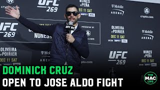 Dominick Cruz quotIm not going to say no to a Jose Aldo fightquot  UFC 269 PostFight Press Conference [upl. by Leonsis559]