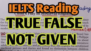 IELTS Reading tips true false not given explanation  How to do TRUE FALSE NOT GIVEN ielts9 [upl. by Luther110]