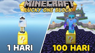 100 Hari Di Minecraft Tapi ini Lucky One Block [upl. by Nodnal]