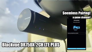 Blackvue DR750X2CH LTE PLUS w Seamless Pairing is a GAME CHANGER [upl. by Uzial100]