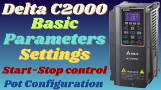 delta c2000 vfd Basic parameters \\ C2000 programming tutorial [upl. by Enilkcaj811]