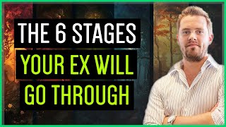 The 6 Stages Your Ex Goes Through After A Breakup [upl. by Aneeroc746]