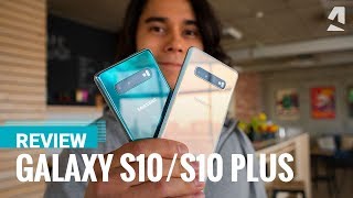 Our full Samsung Galaxy S10 and S10 Plus review [upl. by Gui]