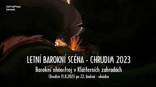 Letní barokní scéna 2023  BAROKNÍ OHŇOSTROJ  1182023 [upl. by Hoeg]