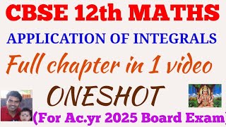 application of integrals class 12 full chapter explanation  application of integrals one shot [upl. by Kwabena]