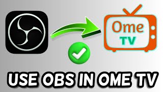 How to use OBS virtual camera on Ome TV Working [upl. by Delija228]