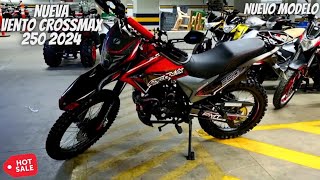 Nueva Vento Crossmax 250 2024😱  Precio Antes del Hot Sale🔥  Nuevo Modelo💯 [upl. by Esinned]