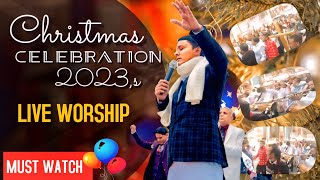 Christmas 🎄 Celebration 2023 s Live Worship [upl. by Nehcterg]