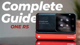 Insta360 ONE RS  Complete Features amp Settings Guide [upl. by Iznek]