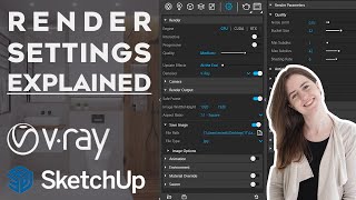 The Best Render Settings Explained  The Only Video You Need  VRay for SketchUp [upl. by Josephina]