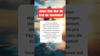 Tägliche Psychologie Fakten  James Clear 1 Methode shorts persönlichkeitsentwicklung [upl. by Cantlon]