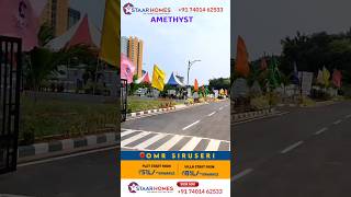 Amethyst Siruseri Plots for Sale 7401462533 thalambur sholinganallur tharamani perungudi padur [upl. by Lorenza]