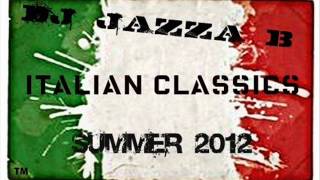 DJ JAZZA B ITALIAN MIX 2012 [upl. by Lonni]