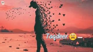 Tere Nishaan Yaadon Mein Hai Tu Kyu nahi Taqdeer Mein status album 2019 song superhit [upl. by Oludoet934]