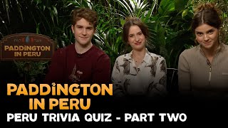 Paddington  Peru Quiz Part II  Paddington in Peru [upl. by Assiluj419]