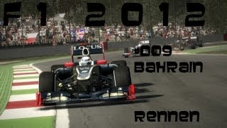 Lets Play F1 20121 Saison 009 BahrainRennenGermanHD Legende 100 [upl. by Atekehs]