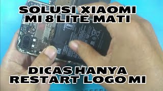 xiaomi mi 8 lite mati total dicas hanya restart [upl. by Levitus]