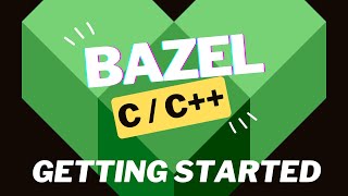 Bazel  Getting started with CC [upl. by Aikemit13]