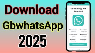 Download GbwhatsApp 2025 New Version [upl. by Claudetta]