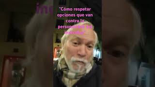 Cómo respetar opiniones que van contra del individuo de su manera de ser [upl. by Krispin397]