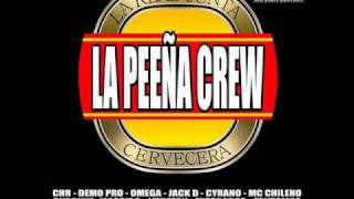 La Peña Crew  A llegado la Peeña [upl. by Urina]