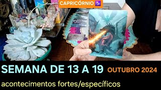 CAPRICÓRNIO ♑️ SEMANA DE 13 A 19 DE OUTUBRO DE 2024 [upl. by Grodin]