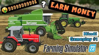 Farming simulator 23 mobile 🔥 How to earn money in beginning Gameplay part 1 [upl. by Paver641]