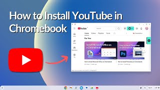 How to Install YouTube in Chromebook [upl. by Ynnahc]