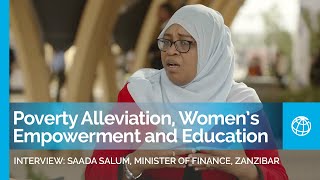 Poverty Alleviation Women’s Empowerment and Education Saada Salum Zanzibar’s Minister of Finance [upl. by Tarra]