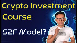 Crypto Investment Course Lesson 5 Stock To Flow Model [upl. by Rodablas]