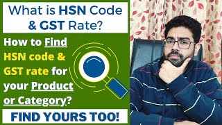 Easiest Way to Find HSN Code amp GST Rate for Your Products  Required for Selling Products Online [upl. by Anirbus]