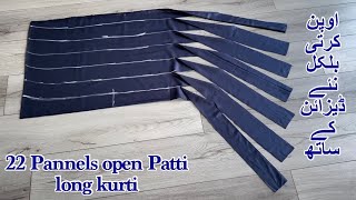 22 Pannels open Patti long kurti with very creative design tutorial [upl. by Inoue]