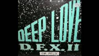 D F X  Deep Love Extended Version [upl. by Yokoyama]