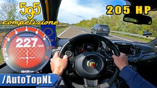 205HP ABARTH 595 Competizione TOP SPEED on AUTOBAHN by AutoTopNL [upl. by Stedmann846]