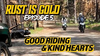 Rust is Gold Coffee  Good Riding amp Kind Hearts  S3 E5 [upl. by Hidie603]