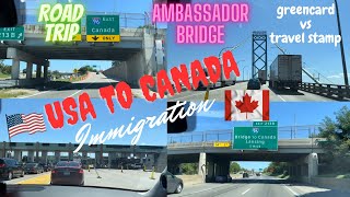 Road Trip MichiganUSA to Canada Border CrossingImmigrationGreencardTravel Stamp AmnaParvaiz [upl. by Lathan826]