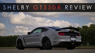 Review  Ford Shelby GT350R  The Dying Superhero [upl. by Isadore]