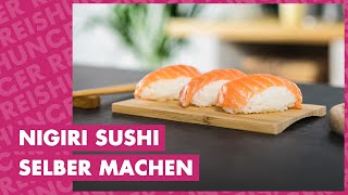 Nigiri Sushi selber machen  wie geht das  Reishunger erklärt [upl. by Itra44]