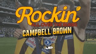 ROCKIN ALL OVER THE BURBS 19  CAMPBELL BROWN [upl. by Buschi]