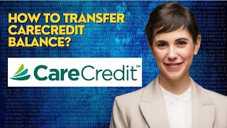 How to transfer carecredit balance [upl. by Esinet]