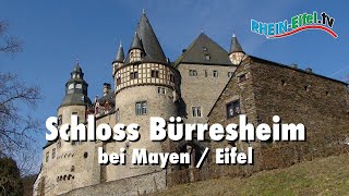 Schloss Bürresheim  Mayen  RheinEifelTV [upl. by Dulcine]