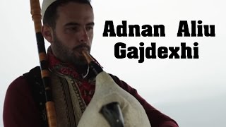 Adnan Aliu  Gajdexhi  Albanian Bagpipe Music [upl. by Mercie]