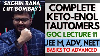 ✨Tautomerism  GOC Class 11  Lecture 11 for JEE Main Advanced NEET 2024 [upl. by Eleon]