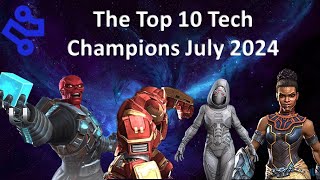 The Top 10 Tech Champions in Marvel Contest of Champions  July 2024 [upl. by Eibbor]