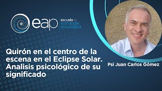 Quirón en el centro de la escena en el Eclipse Solar Analisis psicológico de su significado [upl. by Coop209]