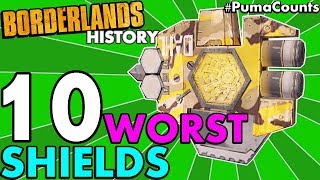 Top 10 Worst Shields in Borderlands History Borderlands 2 1 and The PreSequel PumaCounts [upl. by Even47]