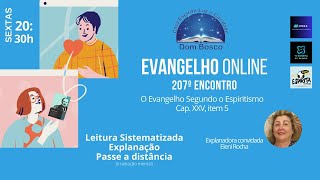 EVANGELHO ONLINE 207ºENCONTRO [upl. by Neeleuqcaj372]