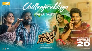 Lubber Pandhu  Chillanjirukkiye Video Song  Harish Kalyan Attakathi Dinesh  Sean Roldan [upl. by Furgeson165]