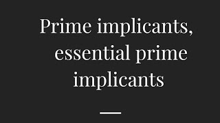 prime implicants and essential prime implicants many examples digitalelectronics btechit beit [upl. by Neelyaj]